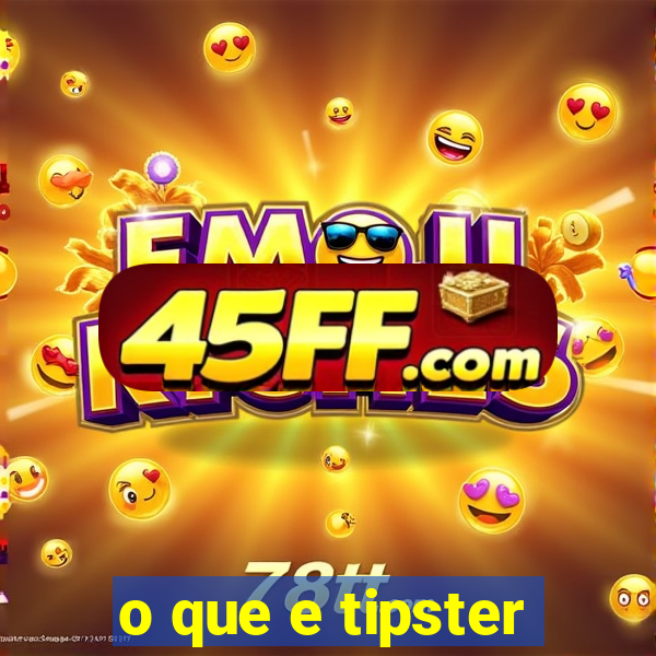 o que e tipster